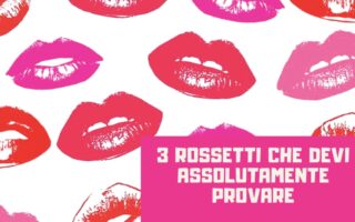 3 rossetti che devi assolutamente provare