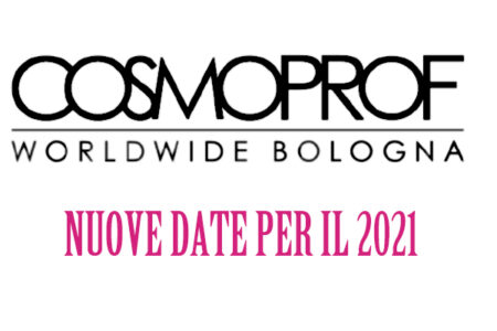 Cosmoprof Boogna 2021 quando si terrà: date