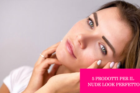 Nude Look prodotti